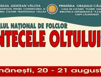 Programul Festivalului Național de Folclor “Cântecele Oltului” de la Călimănești